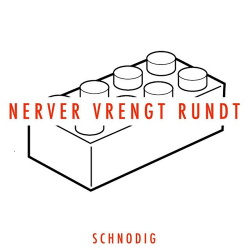 Schnodig - Nerver Vrengt Rundt (EP) (2016)